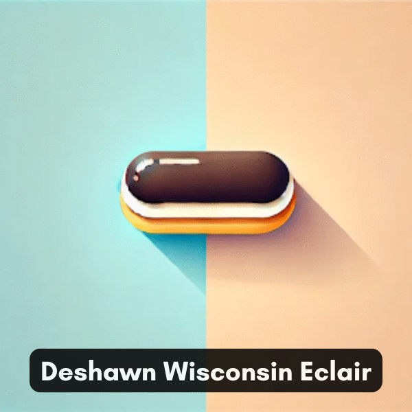 Deshawn Wisconsin Eclair: A Tasty Expedition